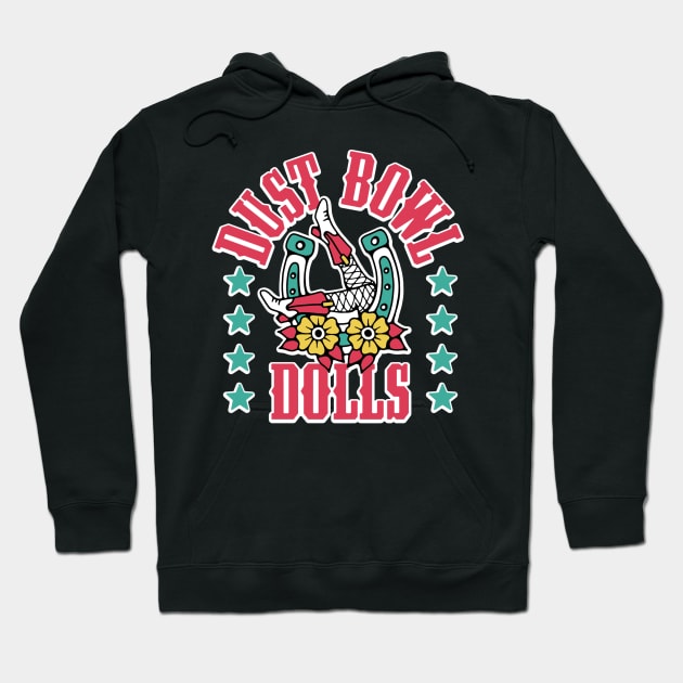 Dust Bowl Dolls Hoodie by DustBowlDolls